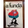 Artur Portela Filho - A funda (5.º vol.) [1.ª ed.]