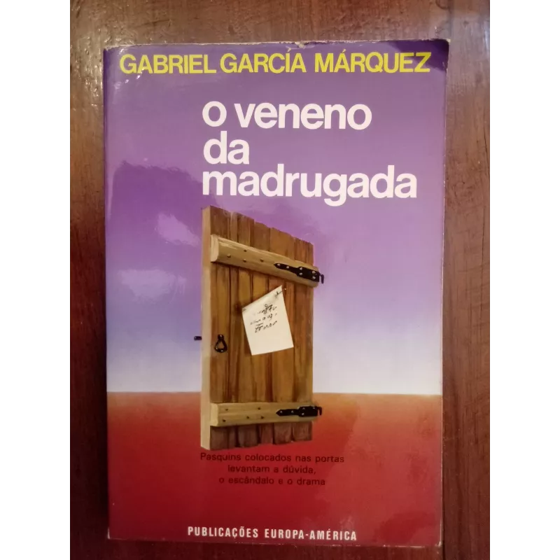 Gabriel García Márquez - O veneno da madrugada