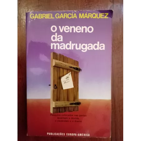 Gabriel García Márquez - O veneno da madrugada