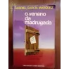 Gabriel García Márquez - O veneno da madrugada