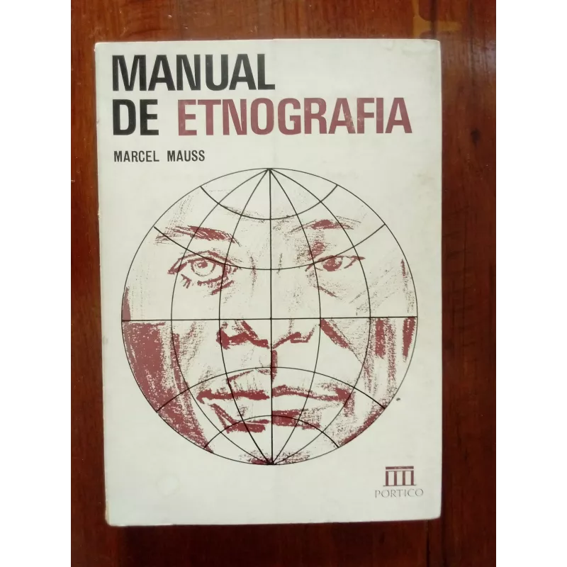 Marcel Mauss - Manual de Etnografia