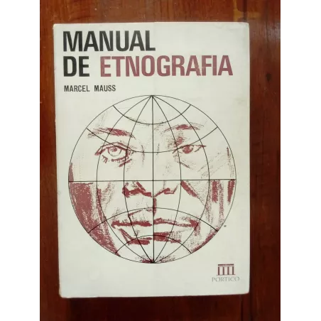 Marcel Mauss - Manual de Etnografia