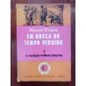 Marcel Proust - Em busca do tempo perdido vol.7: O tempo redescoberto