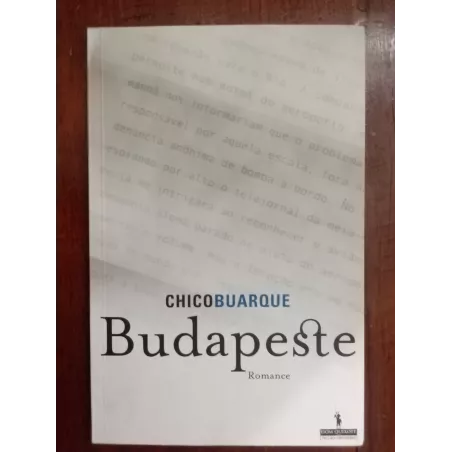 Chico Buarque - Budapeste [1.ª ed. portuguesa]