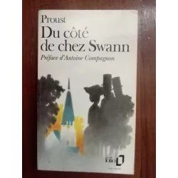 Proust - Du côté de chez Swann