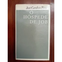 José Cardoso Pires - O hóspede de Job