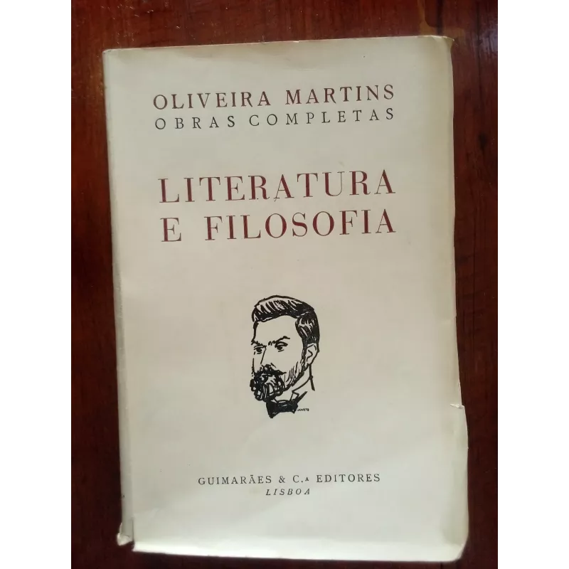 Oliveira Martins - Literatura e Filosofia