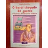 Virgílio Martinho - O herói chegado da guerra [1.ª ed.]