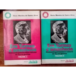 Dário Moreira de Castro Alves - Era Tormes e amanhecia (2 vols.)