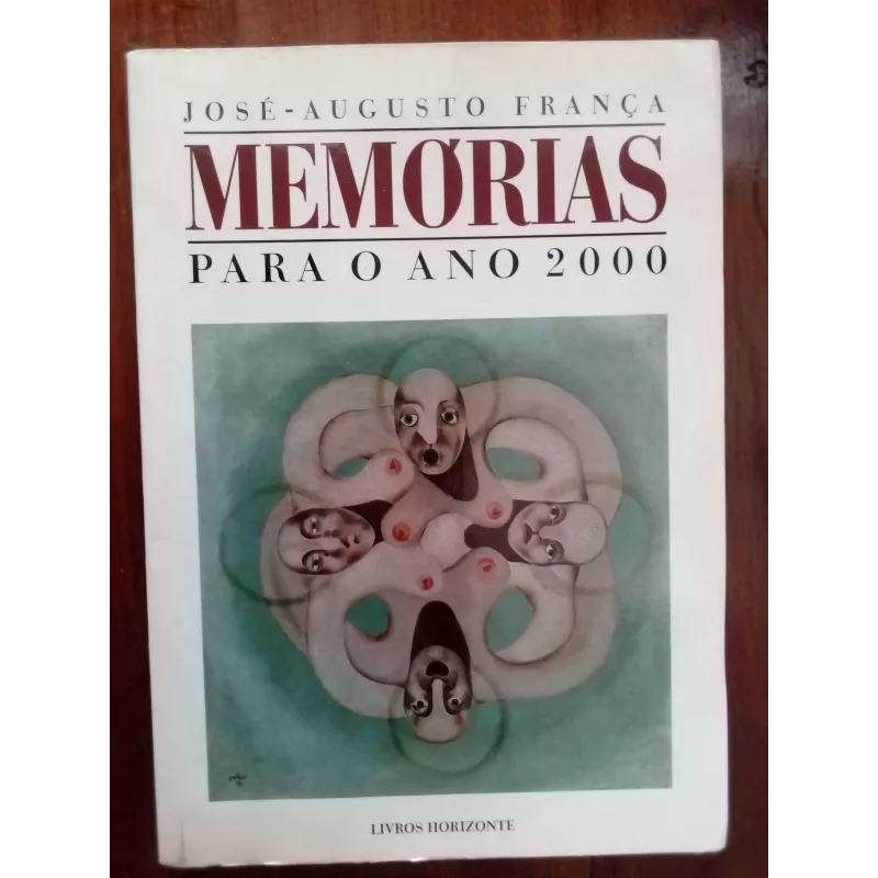 José-Augusto França - Memórias para o ano 2000