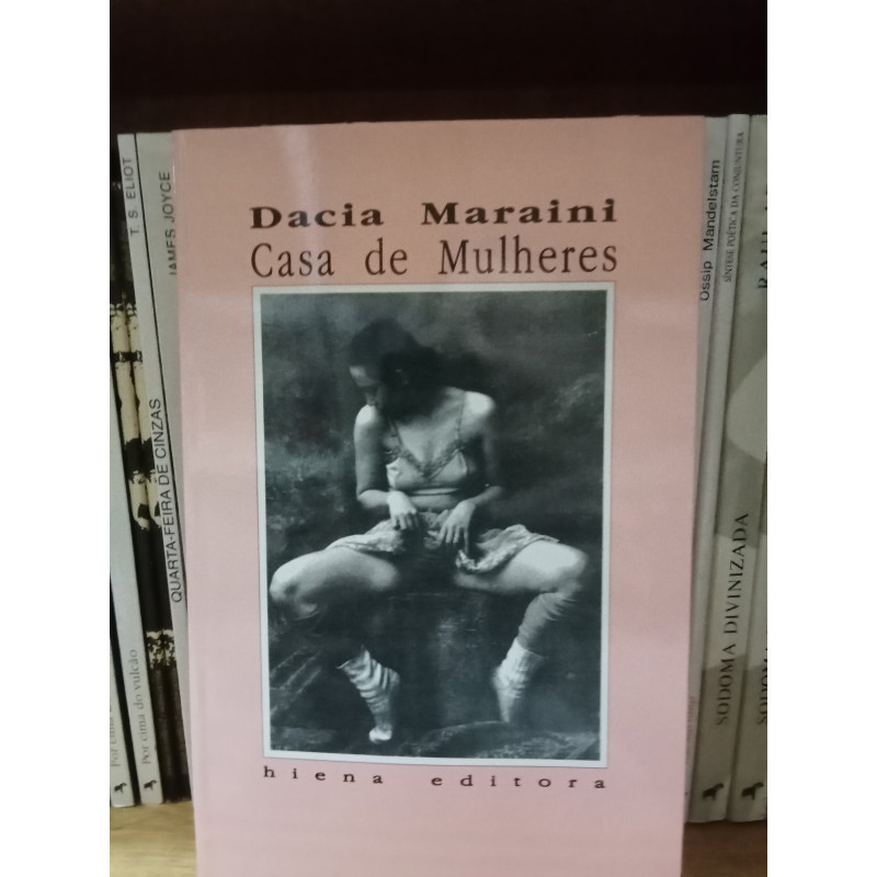 Dacia Maraini - Casa de Mulheres