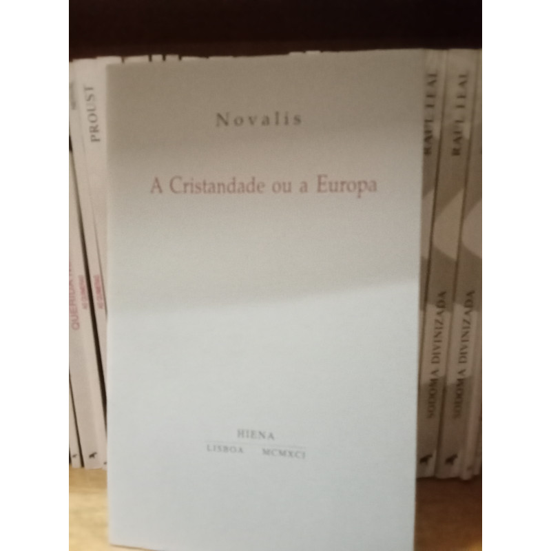 Novalis - A Cristandade ou a Europa, Um Fragmento