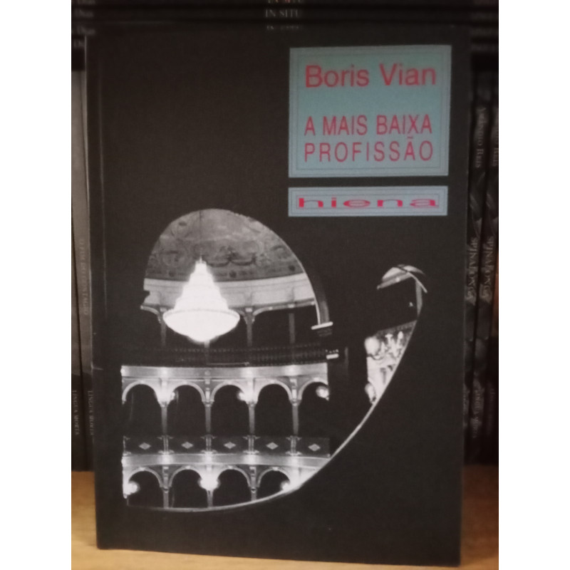 Boris Vian - A mais baixa profissão