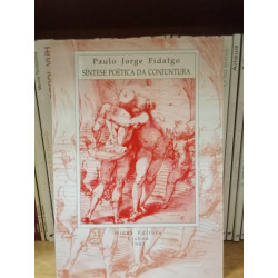 Paulo Jorge Fidalgo - Síntese Poética da Conjuntura