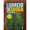 Luís Aguilar - Correio de droga
