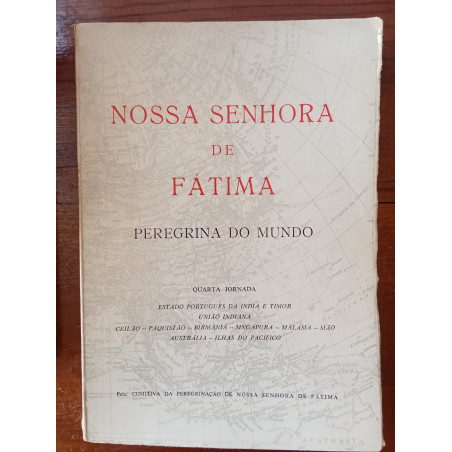 Nossa Senhora de Fátima, peregrina do mundo