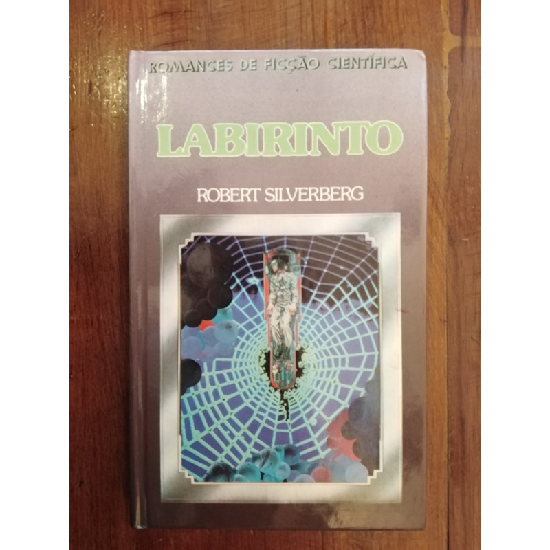 Robert Silverberg - Labirinto