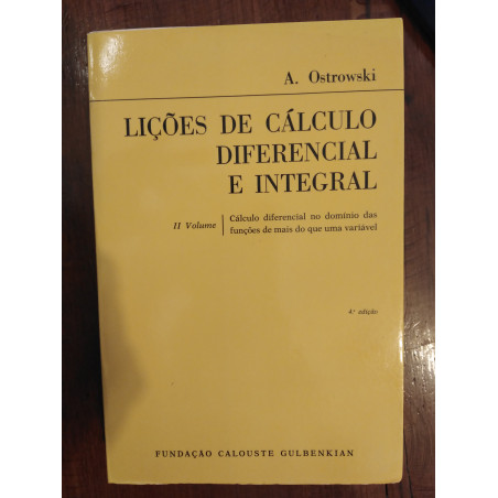 A. Ostrowski - Lições de cálculo diferencial e integral II vol.