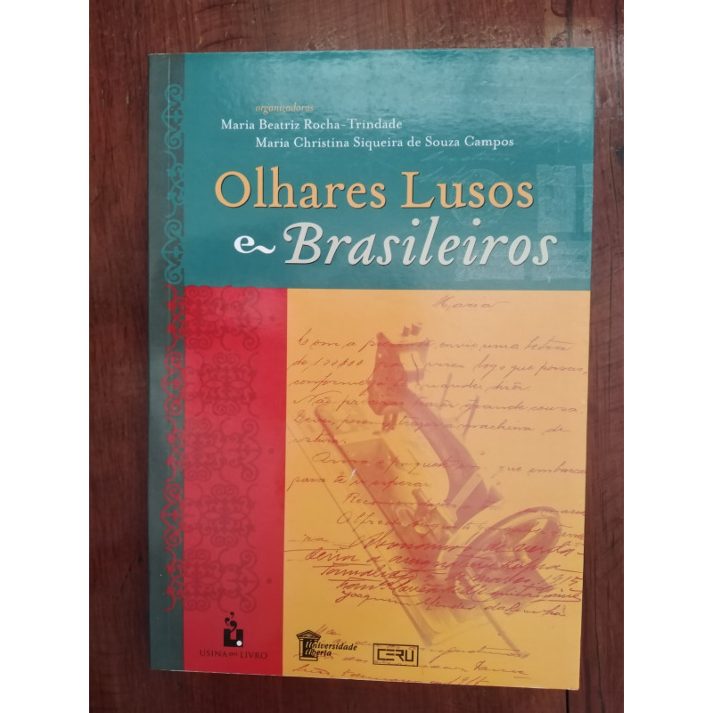 Olhares Lusos & Brasileiros