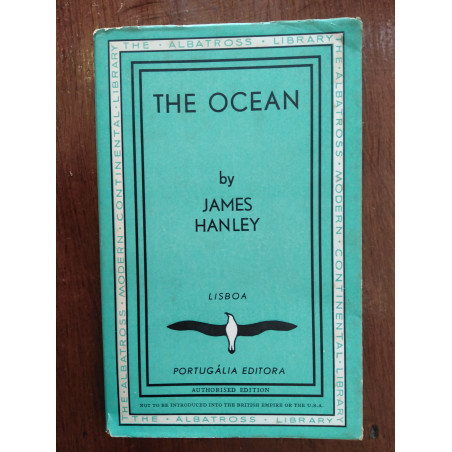 James Hanley - The Ocean