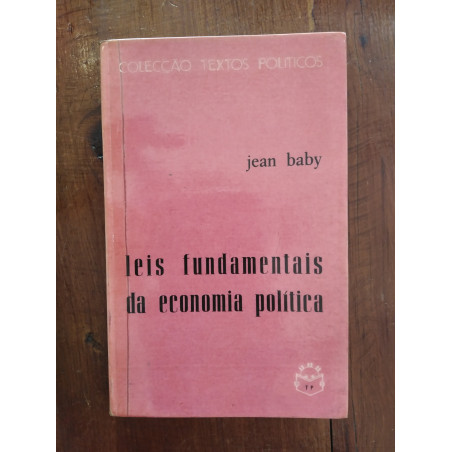 Jean Baby - Leis fundamentais da Economia Política