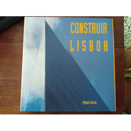 Miguel Correia - Construir Lisboa