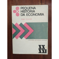 Jürgen Kuczynski - Pequena história da Economia