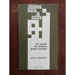 Jaurès e Potemkine - As causas da primeira guerra mundial