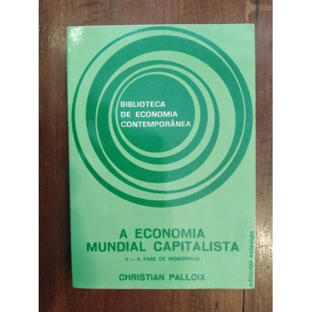 Christian Palloix - A Economia Mundial Capitalista II