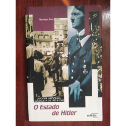 Norbert Frei - O Estado de Hitler