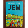 Frederik Pohl - Jem