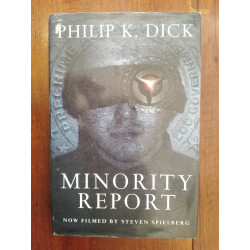 Phillip K. Dick - Minority Report