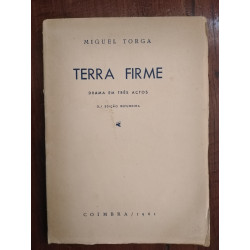 Miguel Torga - Terra Firme [3.ª ed.]