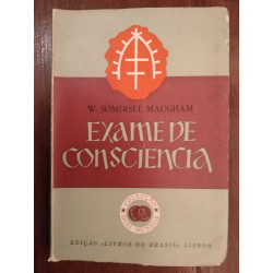 W. Somerset Maugham - Exame de consciência