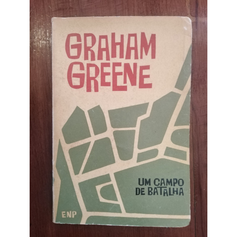 Graham Greene - Um campo de batalha