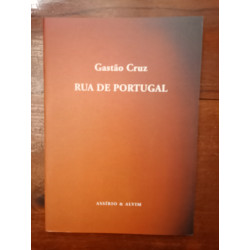 Gastão Cruz - Rua de Portugal