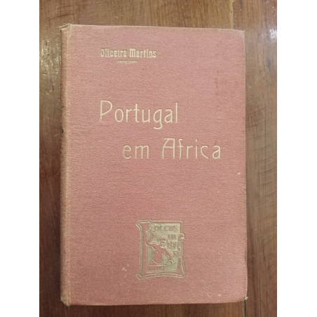 Oliveira Martins - Portugal em África [1.ª ed.]