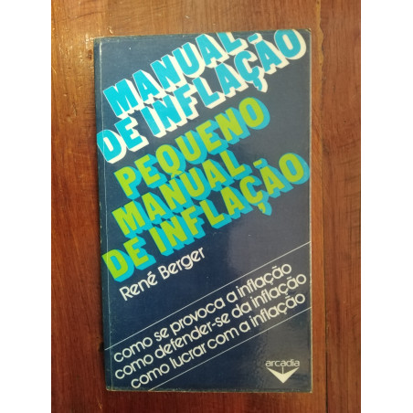 René Berger - Pequeno manual de inflação