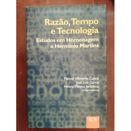 Razão, Tempo e Tecnologia