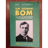 Rui Afonso - Um homem bom