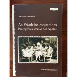 Christiane Schnurbein - As Fräuleins esquecidas