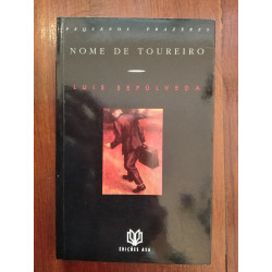 Luis Sepúlveda - Nome de toureiro