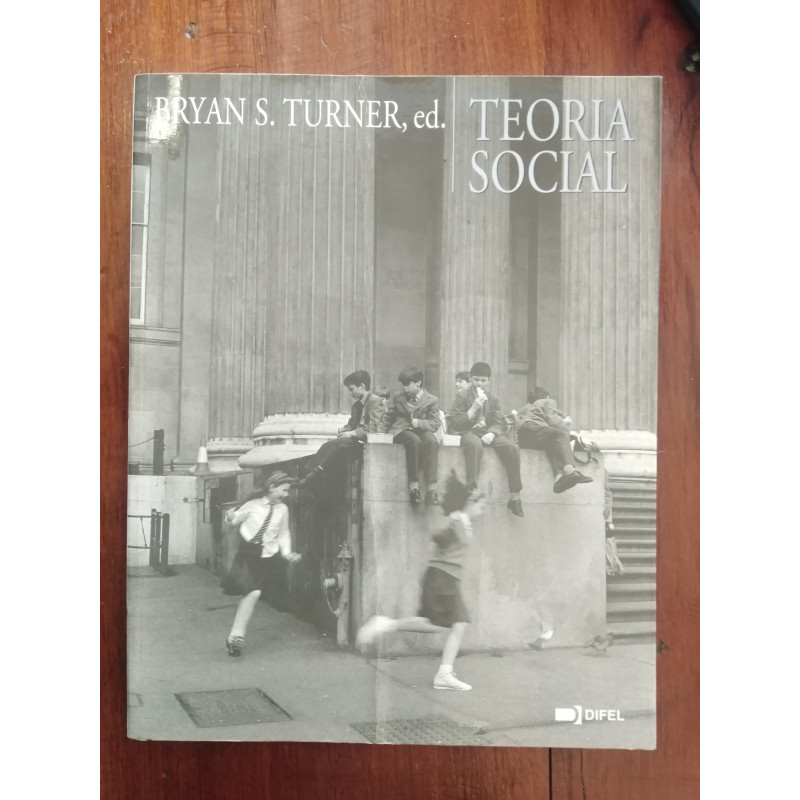 Bryan S. Turner, ed. - Teoria Social