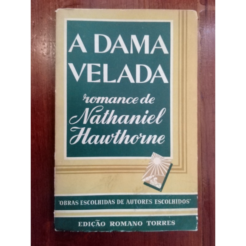 Nathaniel Hawthorne - A dama velada