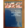 Guy Rocher - Sociologia Geral, a Acção Social