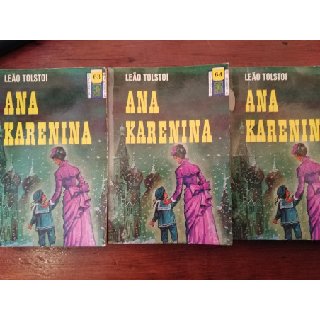 Tolstoi - Ana Karenina (3 vols.)