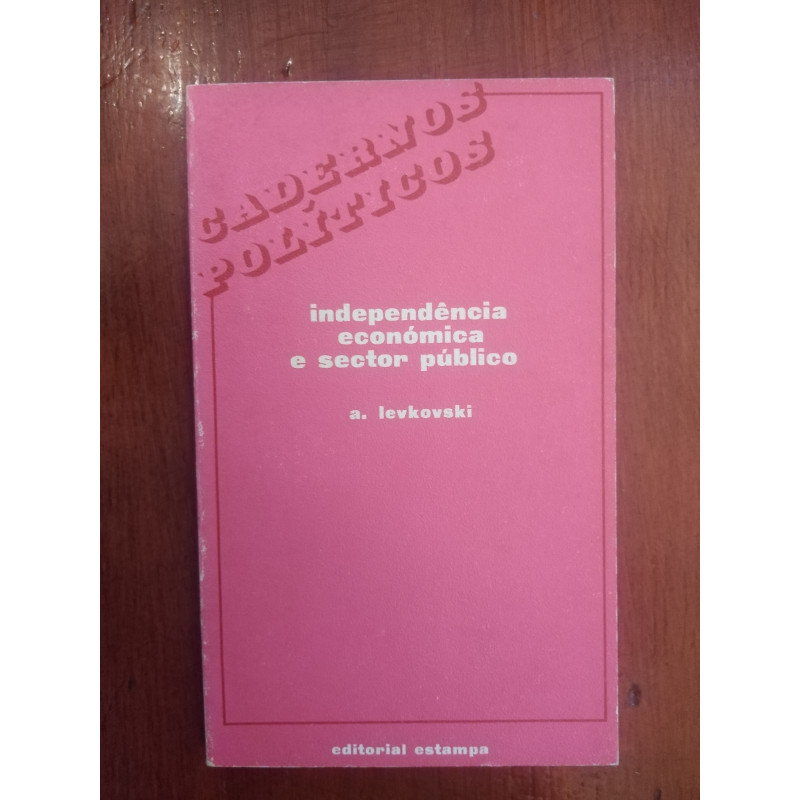 A. Levkovski - Independência económica e sector público