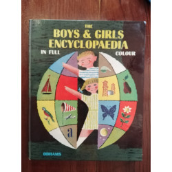 The boys & girls encyclopaedia in full colour