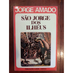 Jorge Amado - São Jorge dos Ilhéus