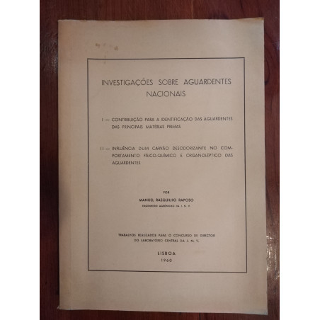 Manuel Rasquilho Raposo - Investigações sobre aguardentes nacionais